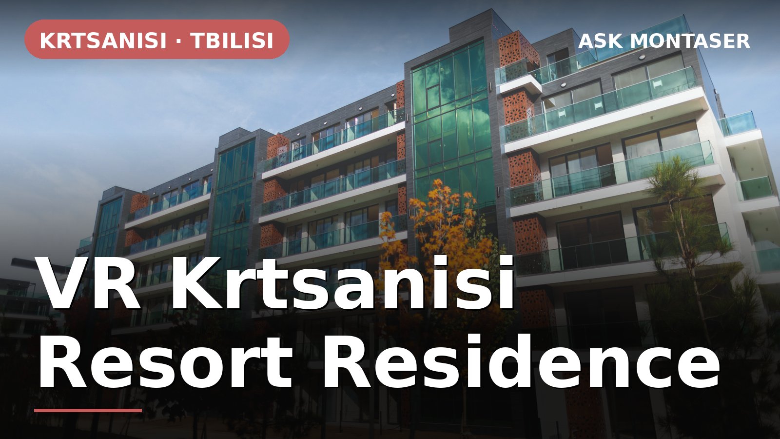VR Krtsanisi Resort Residence project visual